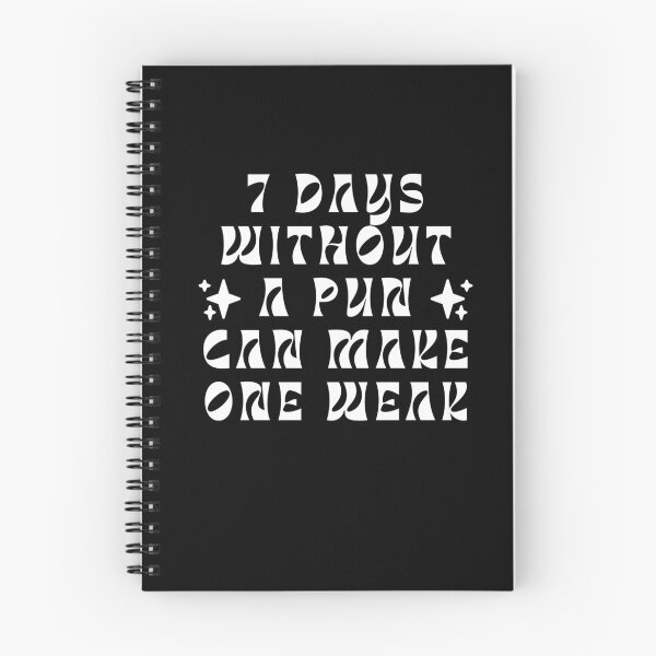 Item preview, 7 days without a pun can make one weak designed and sold by darshants.