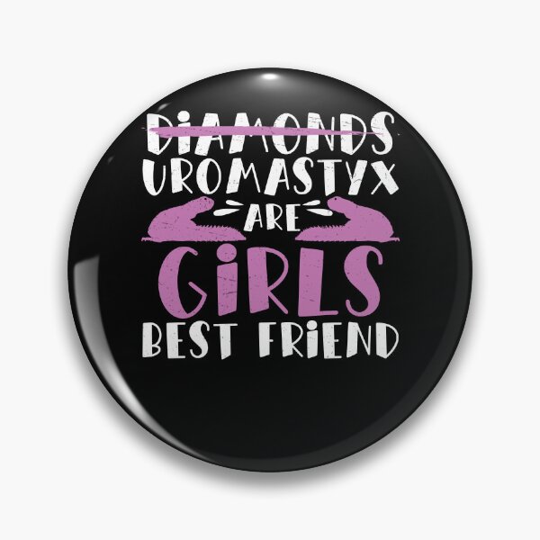 Item preview, Uromastyx Are Girls Best Friend Funny Dabb Lizard designed and sold by StrongShirts.