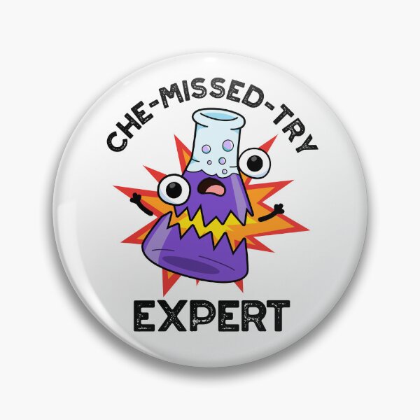 Item preview, Che-missed-Try Funny Chemistry Puns  designed and sold by punnybone.