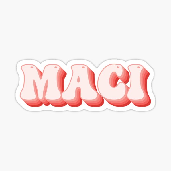 maci-name-sticker-for-sale-by-kindxinn-redbubble