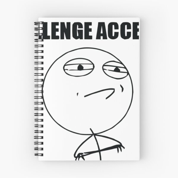 Item preview, Challenge Accepted Meme designed and sold by lolhammer.