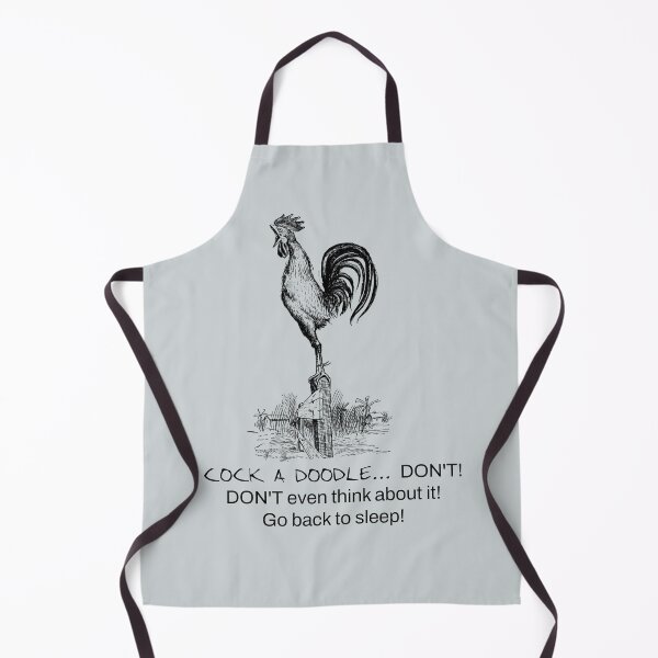 Item preview, Rooster: COCK A DOODLE... DON'T! DON'T even think about it! Go back to sleep! designed and sold by SomeGuyLou.