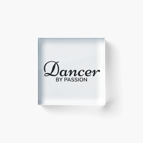 Item preview, Dancer by Passion designed and sold by TrulyRested.