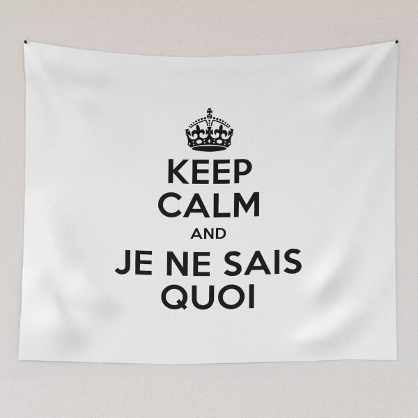 Aperçu de l'œuvre Keep Calm and Je ne sais quoi créée et vendue par oldtee.