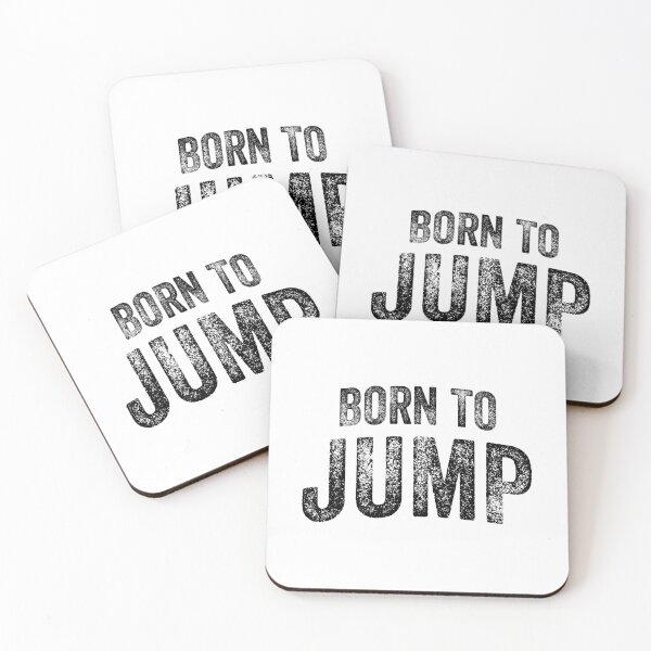 Item preview, Born To Jump (Big Black Text) designed and sold by STUDIO-72.