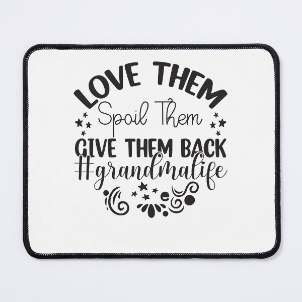 Item preview, Love Them Spoil Them Give Them Back designed and sold by HappyTeesCie Shop.