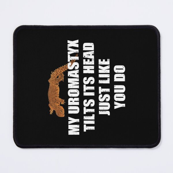 Item preview, Uromastyx Tilts Its Head Just Like You Do Funny Dabb Lizard designed and sold by StrongShirts.