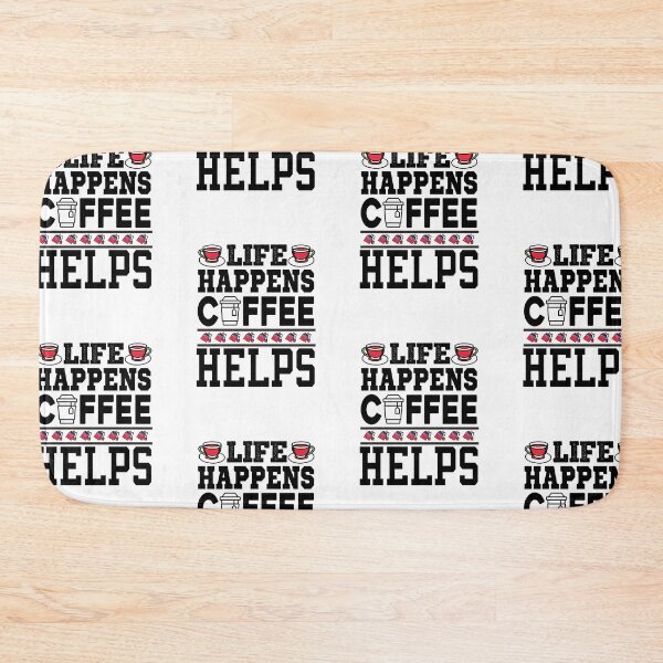 Item preview, Life Happens Coffee Helps designed and sold by HappyTeesCie Shop.