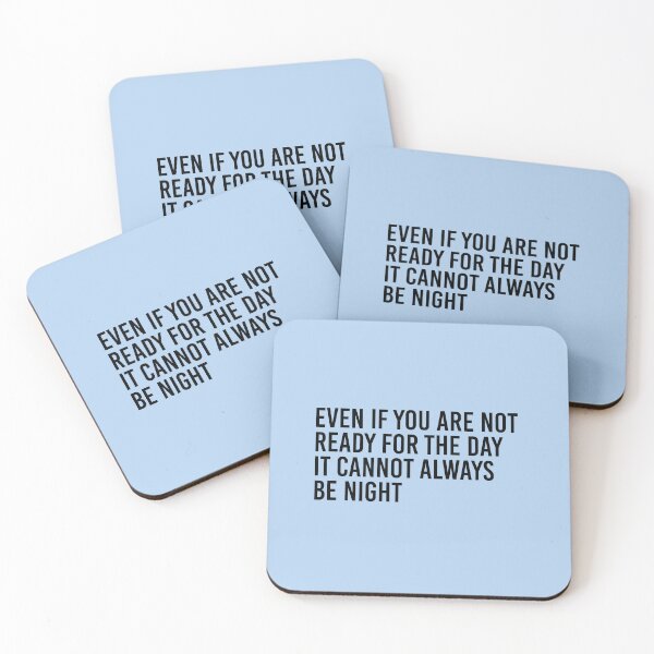 Item preview, Even If You Are Not Ready For The Day It Cannot Always Be Night designed and sold by simplife-art.