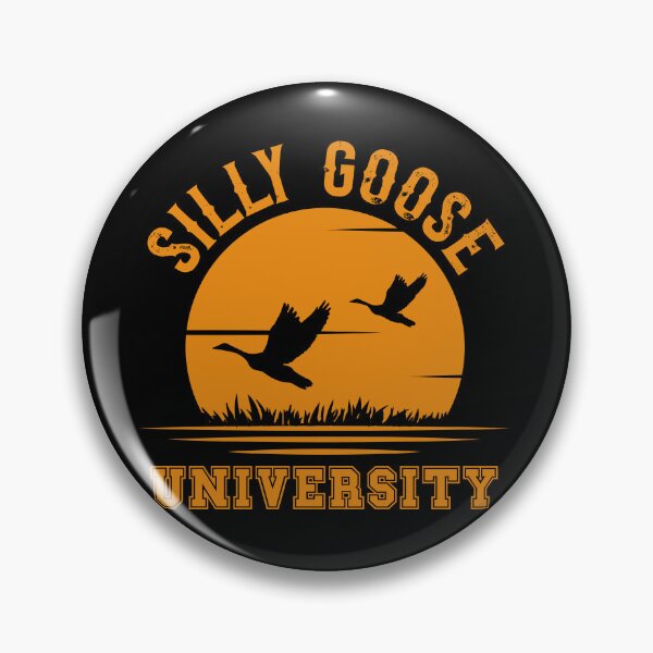 Item preview, SILLY GOOSE UNIVERSITY POPULAR SARCASTIC QUOTE designed and sold by HomeCoquette.