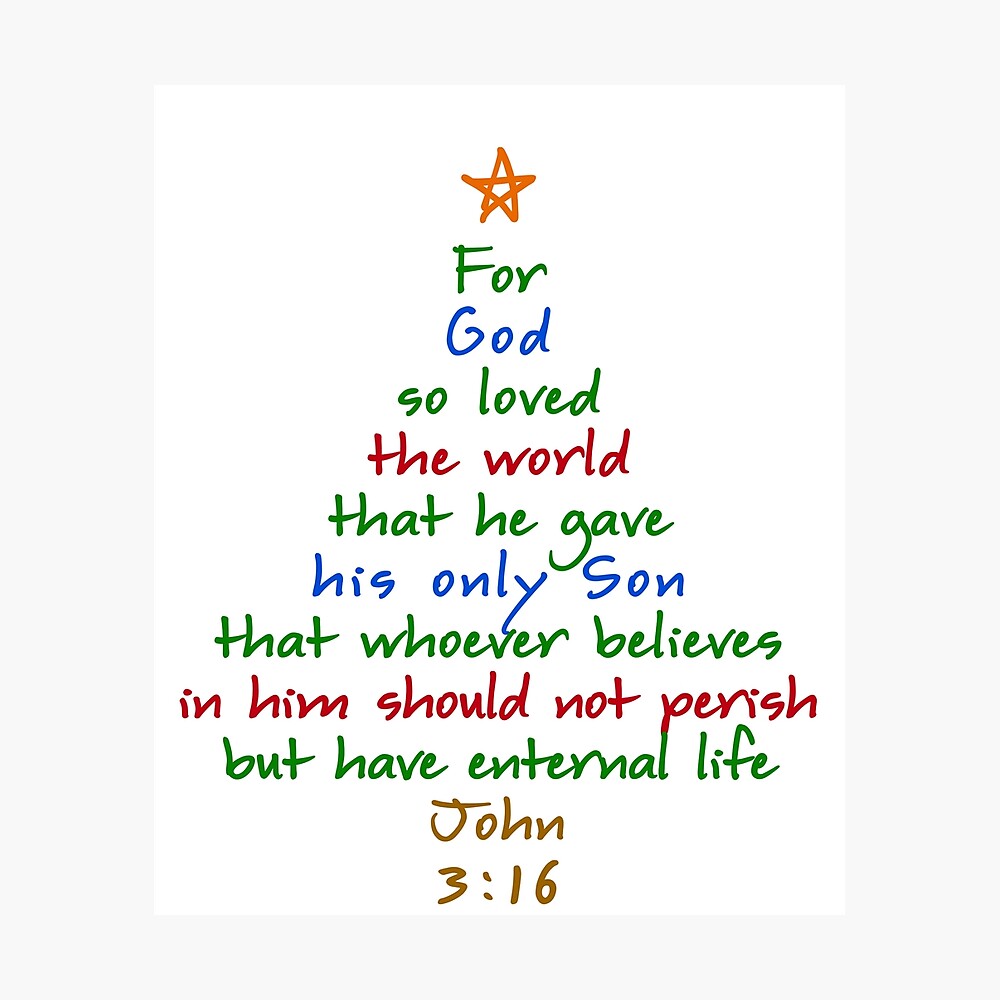 For God So Loved The World Bible Verse Christmas Tree Poster By Teetimeguys Redbubble