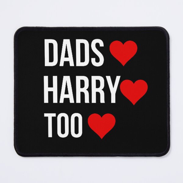 Item preview, DADS LOVE HARRY TOO FUNNY DESIGN designed and sold by mystylecorner.