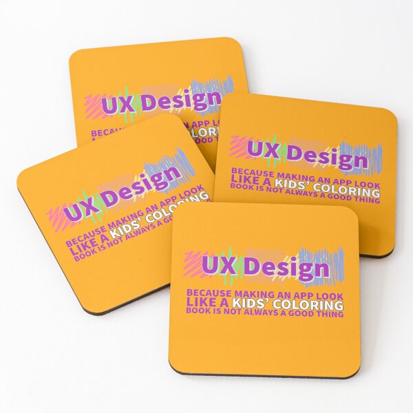 Item preview, UX Design - Because Making an App Look Like a Kids' Coloring Book Is Not Always a Good Thing designed and sold by Christopher  McGuire.