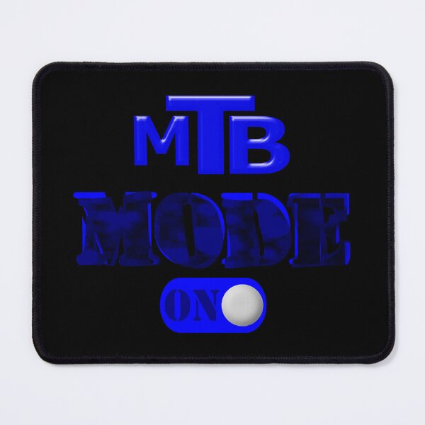 Item preview, MTB Mode On - Mountain Biking MTB lovers, explore and adventure designed and sold by MTBSkaterLoversTees.