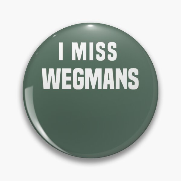 Item preview, I miss Wegmans  designed and sold by WarrenHansen.