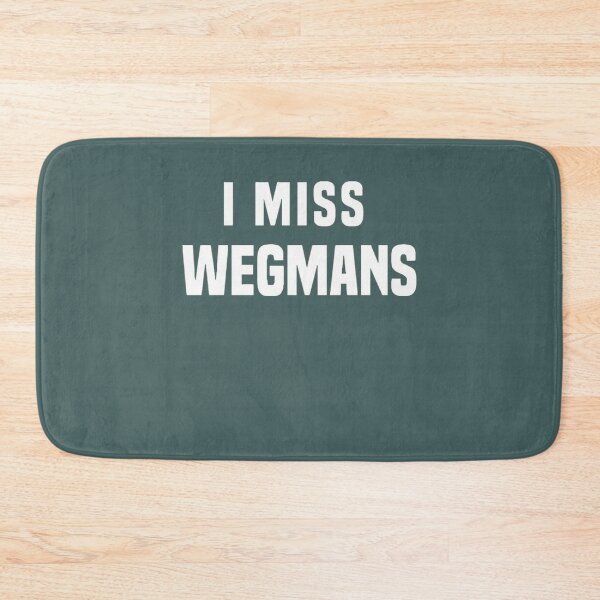 Item preview, I miss Wegmans  designed and sold by WarrenHansen.