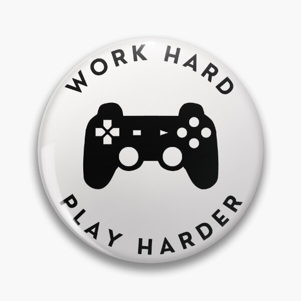 Item preview, Work Hard Play Harder Design designed and sold by derendesign.