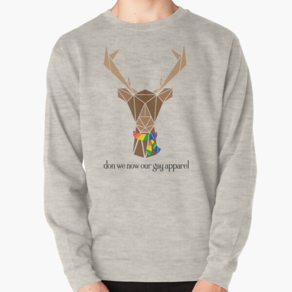 don we now our gay apparel: full color reindeer Pullover Sweatshirt