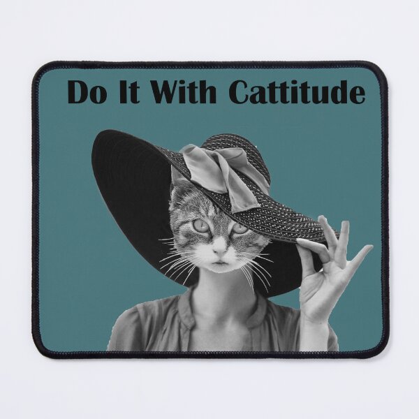 Item preview, Do It With Cattitude designed and sold by PurrfectPicks.