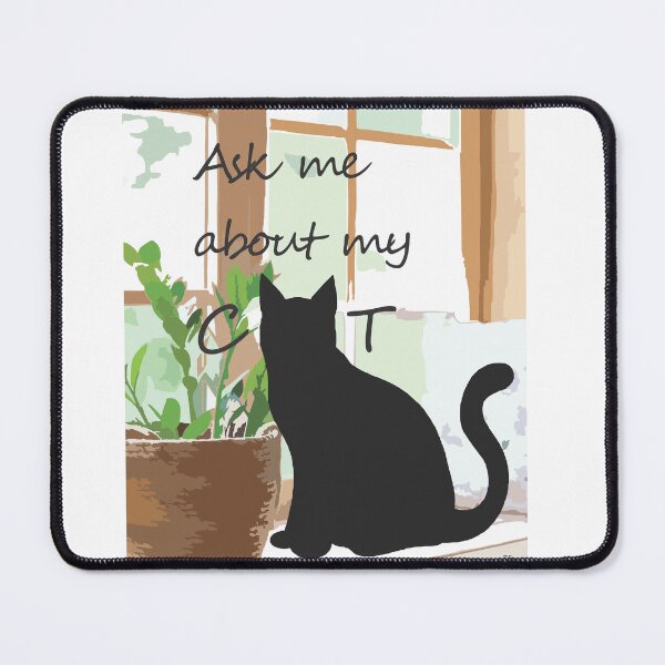 Item preview, Ask Me About my Cat designed and sold by TerScott.