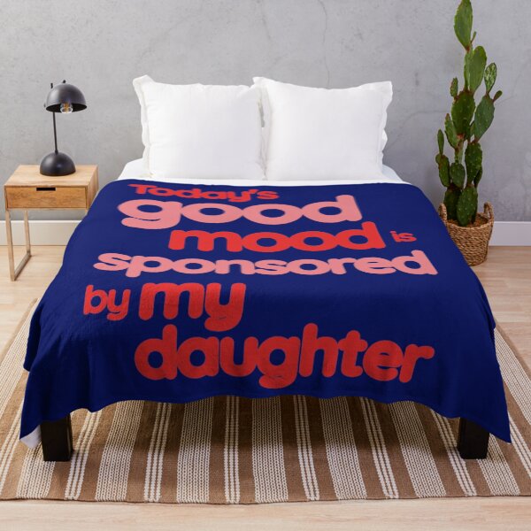 Item preview, My Daughter Sets My Mood designed and sold by Rell1970.