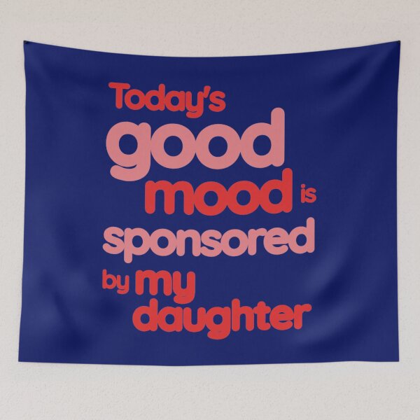 Item preview, My Daughter Sets My Mood designed and sold by Rell1970.