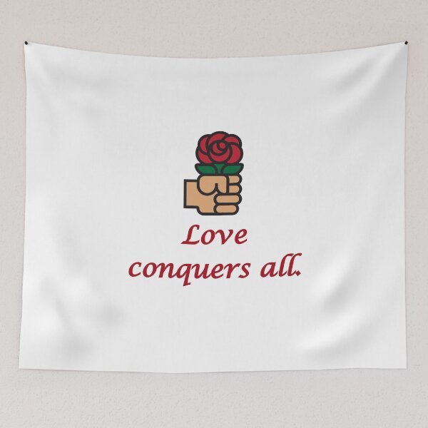 Item preview, Love Conquers All designed and sold by CrankyOldDude.