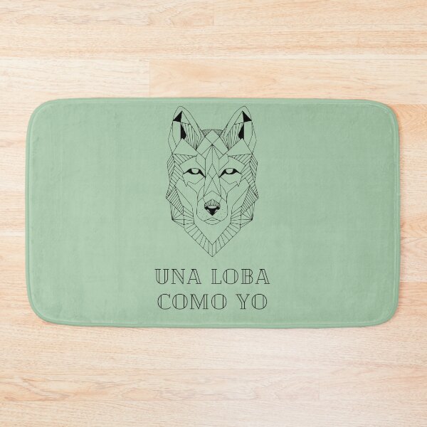 Item preview, Una loba como yo designed and sold by FedoraDesign.