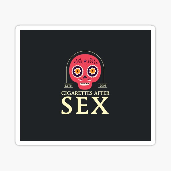 Cigarettes After Sex Poster Sticker For Sale By Conjuredmoth Redbubble