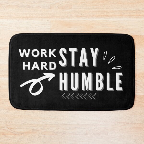 Item preview, Work Hard Stay Humble designed and sold by WildLobo.