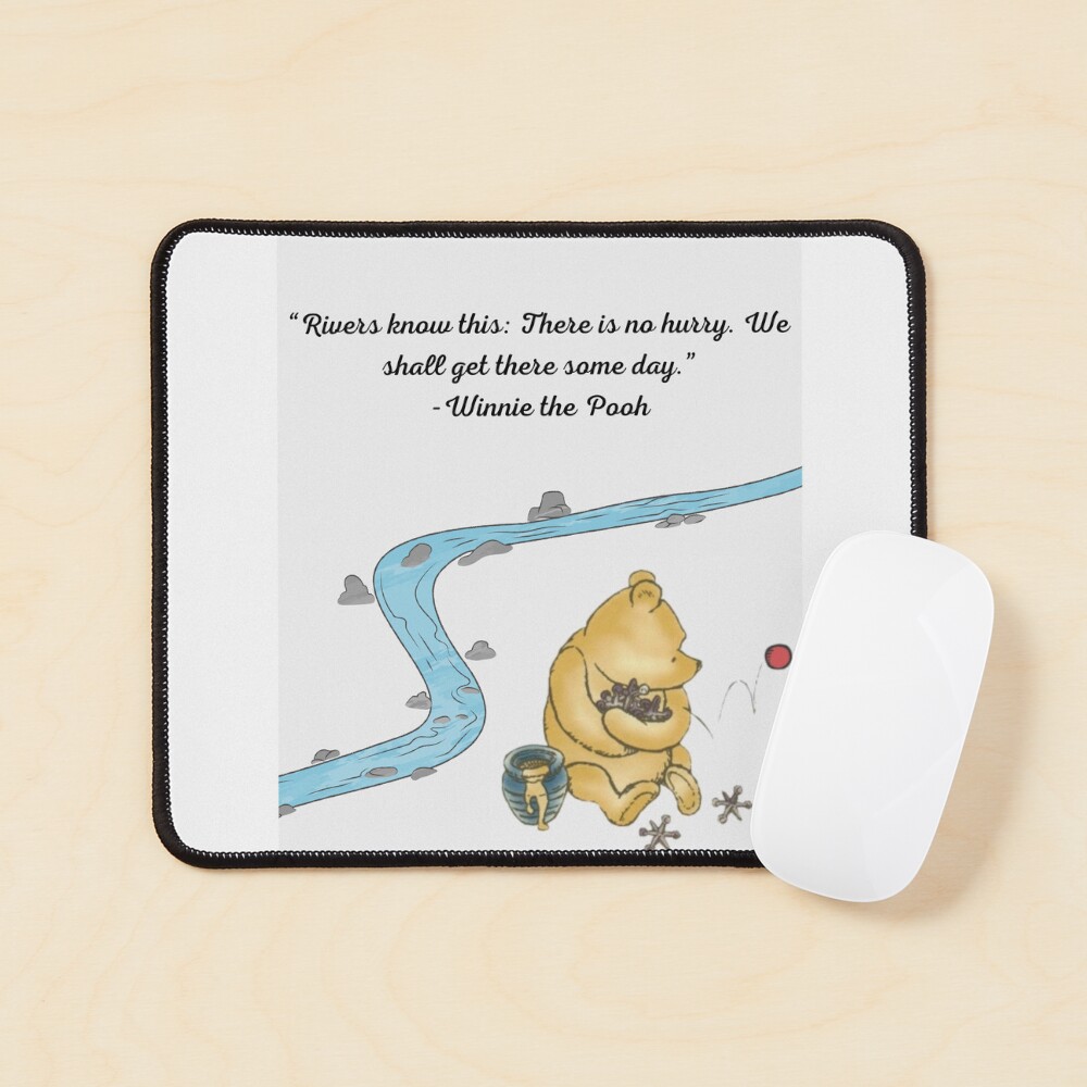 Winnie the Pooh quote by the river  Greeting Card