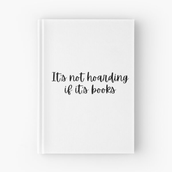 Item preview, It’s not hoarding if it's books designed and sold by Simi2020.