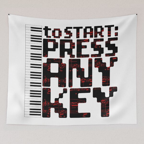 Item preview, PIANO KEYBOARD - TO START PRESS ANY KEY black designed and sold by KoolDsignsMUSIC.