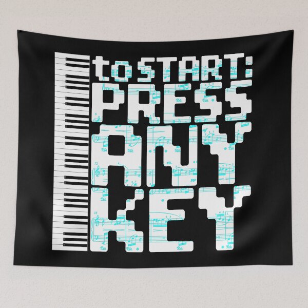 Item preview, PIANO KEYBOARD - TO START PRESS ANY KEY white designed and sold by KoolDsignsMUSIC.