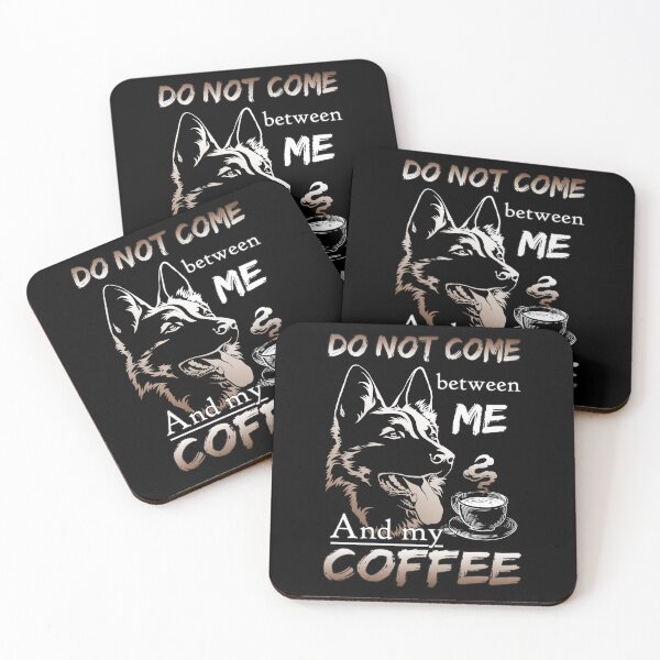 Item preview, German shepherd coffee - shepherd dog saying designed and sold by MerchPaw.