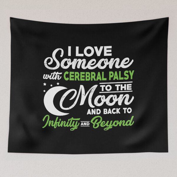 Item preview, I Love Someone With Cerebral Palsy To The Moon designed and sold by Adolfo114.