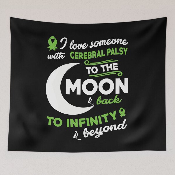 Item preview, I Love Someone With Cerebral Palsy To The Moon designed and sold by Adolfo114.