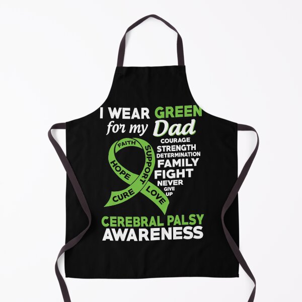 Item preview, I Wear Green for My Dad Cerebral Palsy Awareness designed and sold by Adolfo114.