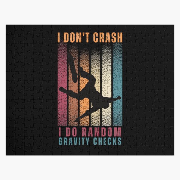 Item preview, I Don't Crash I Do Random Gravity Checks Skateboard Cool Vintage Retro Skateboarding Gift For Skateboarder   designed and sold by Diferenty Shop  ⭐⭐⭐⭐⭐.