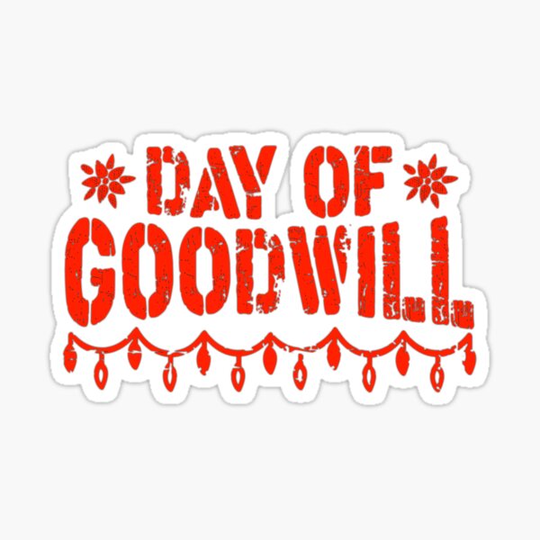 "day of goodwill" Sticker for Sale by ramwebroom Redbubble