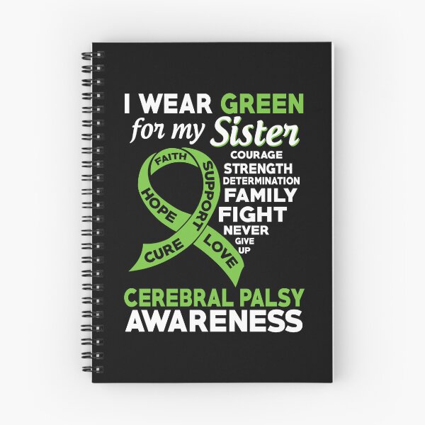 Item preview, I Wear Green for My Sister Cerebral Palsy Awareness designed and sold by Adolfo114.