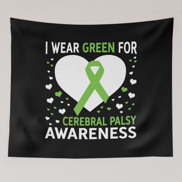 Item preview, I Wear Green For Support Cerebral Palsy Awareness designed and sold by Adolfo114.