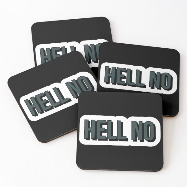 Item preview, Hell no designed and sold by Laura-stbr.