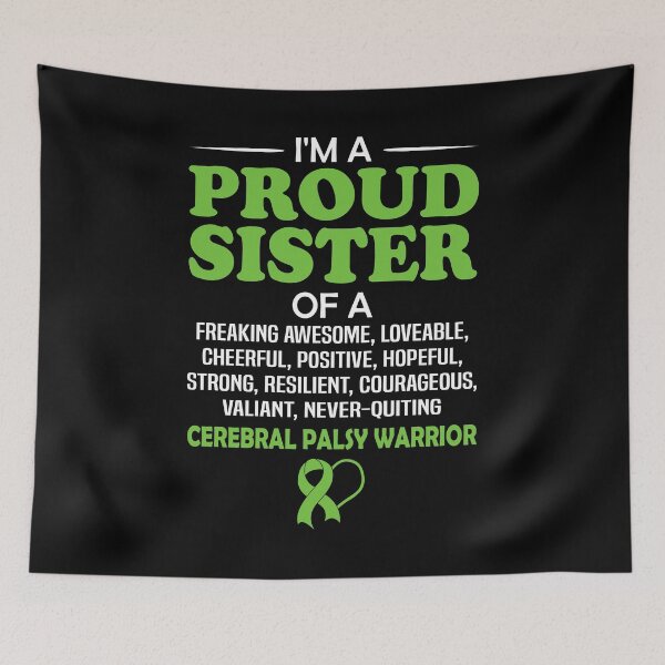 Item preview, Proud Sister Of A Cerebral Palsy Awareness Warrior designed and sold by Adolfo114.