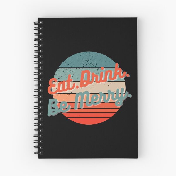 Item preview, Eat Drink Be Merry | Retro Dave Matthews Gift | DMB Lyrics | Fun Dave Matthews designed and sold by DevlynnDesigns.