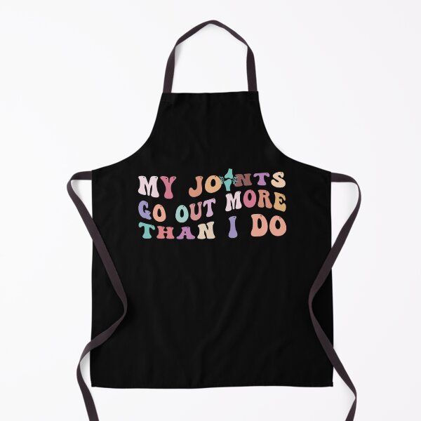 Item preview, "My Joints Go Out More Than I Do" Retro Medical Design designed and sold by hitechmom.