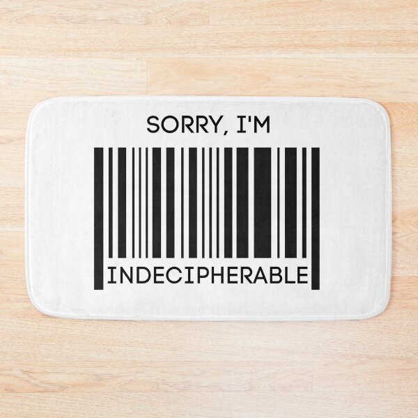 Item preview, Sorry I'm Indecipherable - Black and White Bar Code  designed and sold by SiYDesigns.