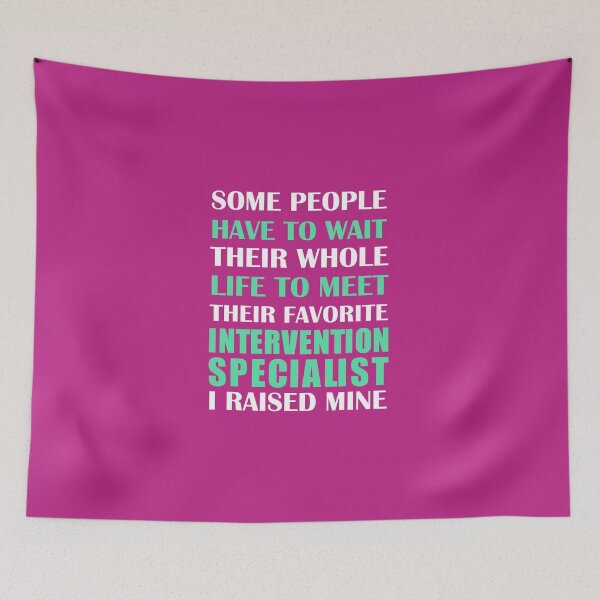 Item preview, Intervention Specialist I Raised Mine designed and sold by AlwaysAwesome.