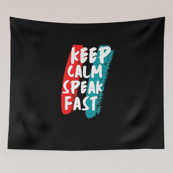 Item preview, Keep Calm And Speak Fast designed and sold by mu-art.
