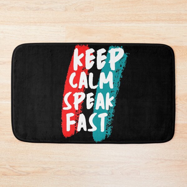 Item preview, Keep Calm And Speak Fast designed and sold by mu-art.